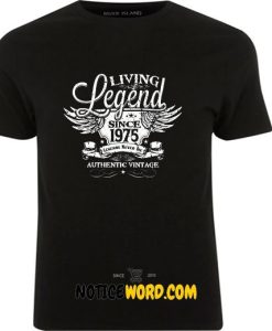 43 Birthday 1975 Living Legend T Shirt