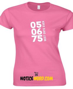 43rd birthday gifts for her 43 year old birthday for him 1975 birthday Best Date Ever Personalized Gifts for Daughter Friends T Shirt