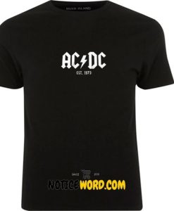 AC DC est 1973 T Shirt
