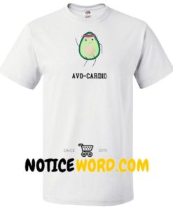 Avo-Cardio T Shirt