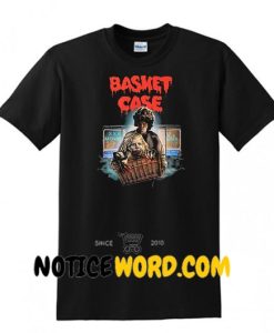 Basket Case T shirt gift tees unisex adult tee shirts