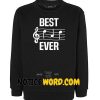 Best Dad Ever Music Notes Sweatshirt, Funny Fathers Day Gifts Crewneck Pullover Sweatshirt