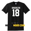 Brooklyn 18 T Shirt