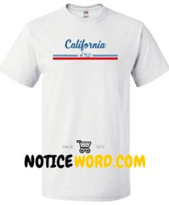 California Style Shirts T shirt
