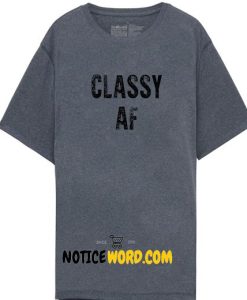 Classy AF white trash trailer park fancy dapper dan classic bold rich fake affairs gowns Beatles roses feminine quality self worth T Shirt