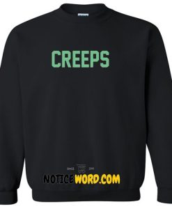 Creeps Sweatshirt