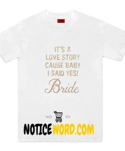 Custom Bachelorette Shirts- Song Quotes, Custom Wording