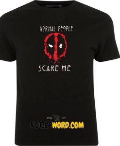 Deadpool AHS- Normal People Scare Me Mens T Shirt