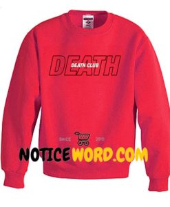 Death Club Sweatshirt