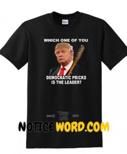 Epic Donald Trump Walking dead Negan Parody funny t shirt