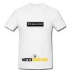 Fearless T Shirt