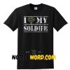 Free Shipping I Love My Soldier T Shirt, Military USA Army Camp Hunt T Shirt