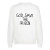 God Save The Queen back Sweatshirt