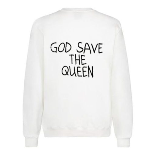 God Save The Queen back Sweatshirt