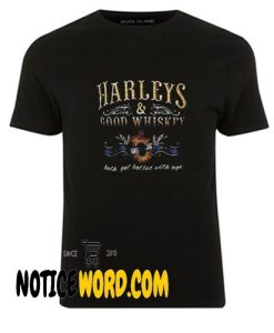 Harleys Good Whiskey Black T-Shirt