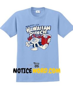 Hawaian Punch T shirt