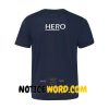 Her O Hero Back T Shirt