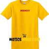 Honey T Shirt