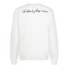 I Dont Play Nice back Sweatshirt