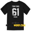 Jay-Z Tom Ford 61 Molly Magna Carta Tour T Shirt