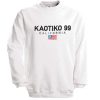 Kaotiko 99 California Sweatshirt