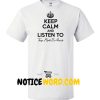 Keep Calm And Listen To They Might Be Giants Music T Shirt gift tees unisex adult cool tee shirts