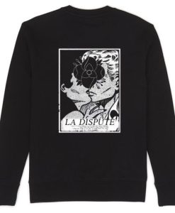 La Dispute back Sweatshirt