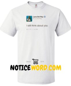 Lana del Rey tweet T Shirt