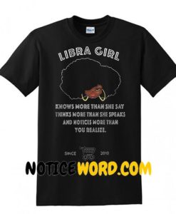 Libra girl knows more than she say shirt