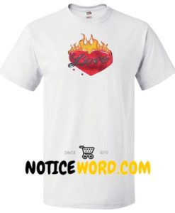 Love Fire T Shirt