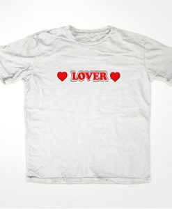 Lover T Shirt