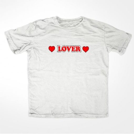 Lover T Shirt