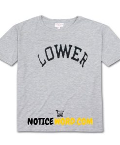 Lower T Shirt