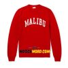 Malibu Red Sweatshirt