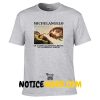 Michelangelo La Capella Sistina Roma Anno Domini MDXII T Shirt