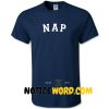 NAP Font T Shirt