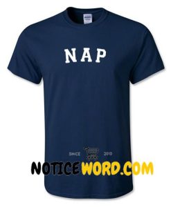 NAP Font T Shirt