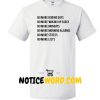 No More Boring Days T Shirt