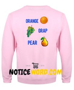 Orange Grap Pear Sweatshirt Back