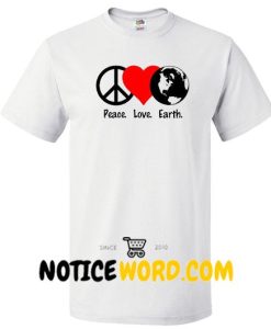 Peace Love Earth T Shirt - Plants Animals Nature Land Air Sea Protect Save Planet Conserve