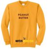 Peanut Butter Sweatshirt