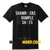 Perfect Saint Patricks Day Shirt Shamrocks and Rumple Shots Tee