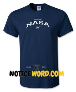 Property Of Nasa T shirt gift tees unisex adult tee shirts