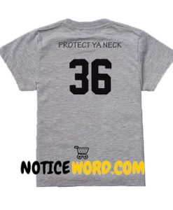 Protect Ya Neck Wutang 36 T Shirt