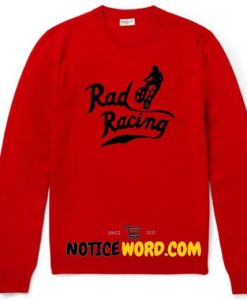 RETRO Rad RACING 1980's BMX Sweatshirt