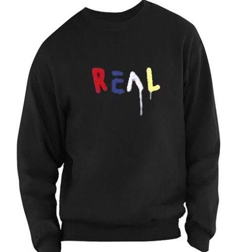 Real Colorful Sweatshirt