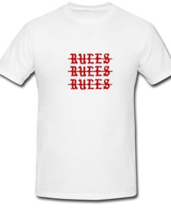 Rules Rules Rules Font T Shirt