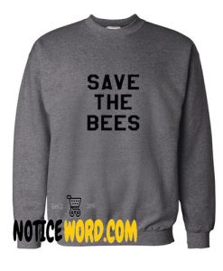 SAVE THE BEES Unisex 50 50 Sweatshirts