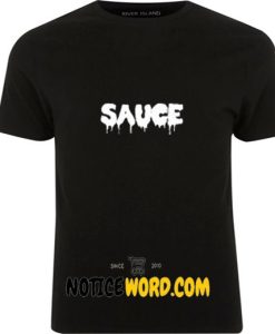 Sauce T Shirt