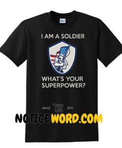 Soldier T Shirt, Gift For Soldier, US Army Birthday Gift Shirt